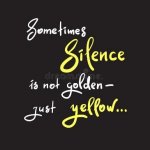 silence not golden.jpg