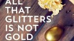 all that glitters 2.jpg
